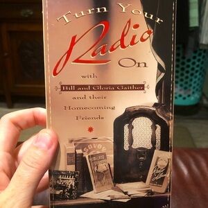 Turn Your Radio On VHS Bill & Gloria Gaither Music Southern Gospel